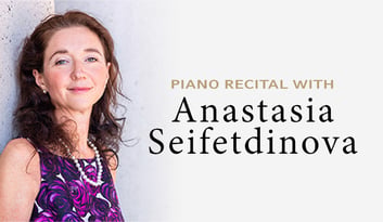 image for Anastasia Seifetdinova  Solo Piano Recital